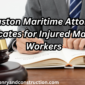 Houston Maritime Attorney Advocates for Injured Maritime Workers 85x85